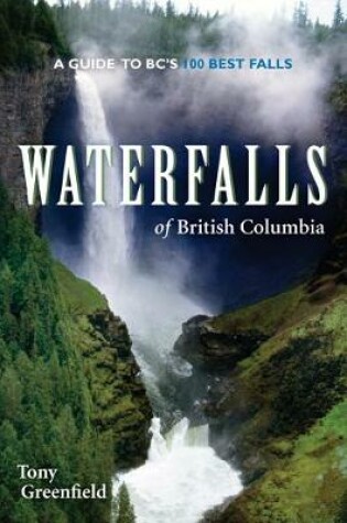 Cover of Waterfalls of British Columbia