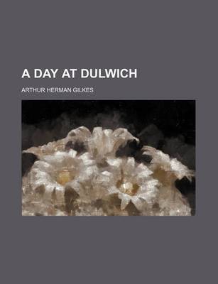 Book cover for A Day at Dulwich