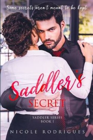 Cover of Saddler's Secret