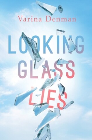 Cover of Looking Glass Lies