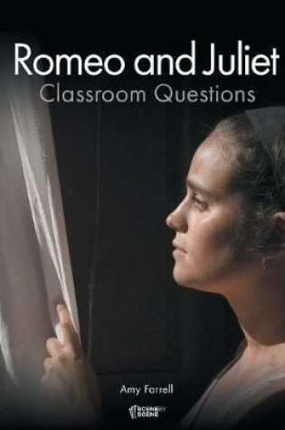 Cover of Romeo and Juliet Classroom Questions