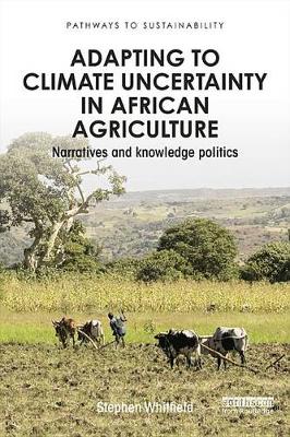 Cover of Adapting to Climate Uncertainty in African Agriculture