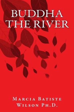 Cover of Buddha the RIver