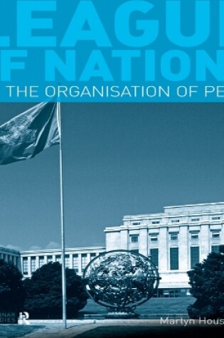 Cover of The League of Nations and the Organization of Peace