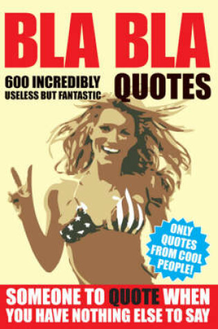 Cover of BLA BLA Quotes