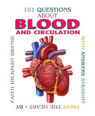 Book cover for 101 Questions about Blood and Circulation, 2nd Edition