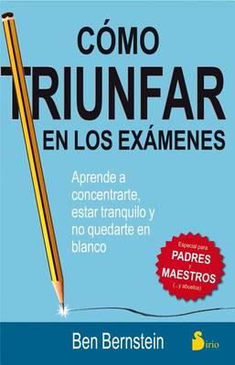 Book cover for Como Triunfar En Los Examenes