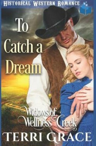 Cover of To Catch a Dream