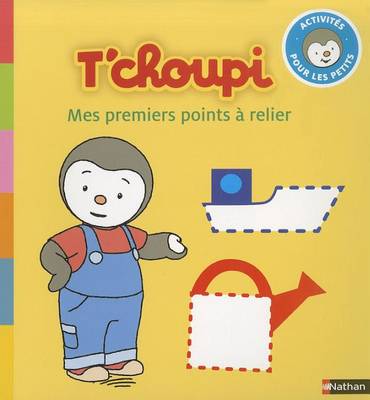 Book cover for T'Choupi Mes Premiers Points a