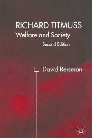 Cover of Richard Titmuss; Welfare and Society