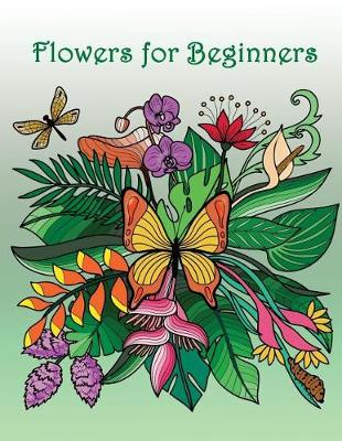 Book cover for Flowers for Beginners