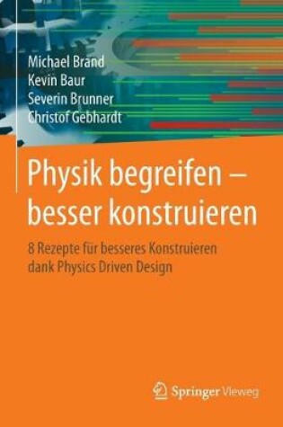 Cover of Physik Begreifen - Besser Konstruieren