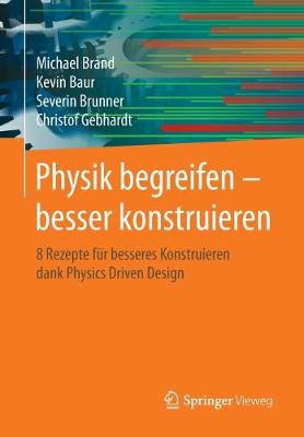 Book cover for Physik Begreifen - Besser Konstruieren