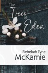 Book cover for The Trees of Eden