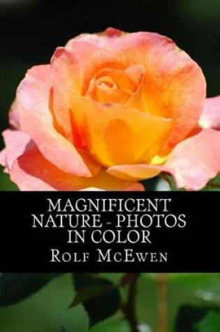 Cover of Magnificent Nature - Photos in Color