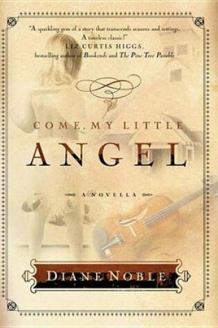 Cover of Come, My Little Angel