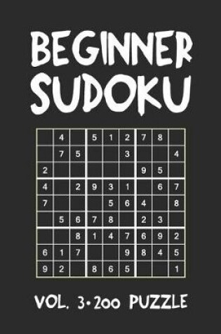 Cover of Beginner Sudoku Vol.3 200 Puzzle