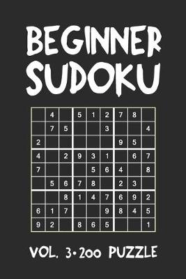 Book cover for Beginner Sudoku Vol.3 200 Puzzle