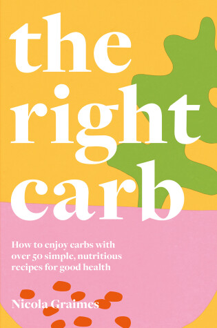 Cover of The Right Carb