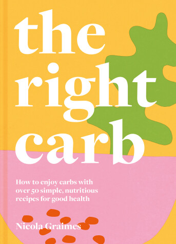 Book cover for The Right Carb