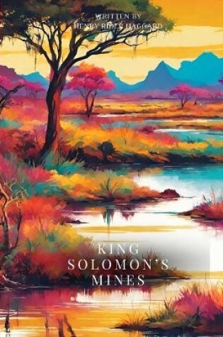 Cover of King Solomon's Mines (Annotated)