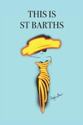 Book cover for This Is St Barths