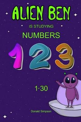 Book cover for Alien Ben Is Studying Numbers