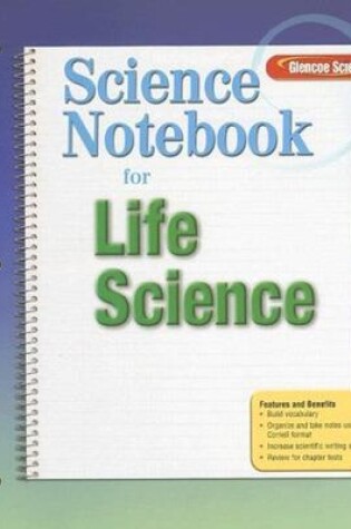 Cover of Glencoe Life iScience, Grade 7, Science Notebook, Student Edition