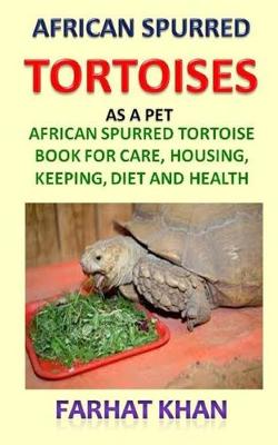 Book cover for African Spurred Tortoises as Pets