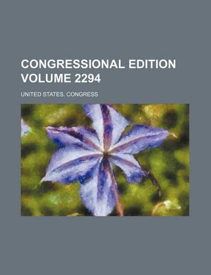 Book cover for Congressional Edition Volume 2294