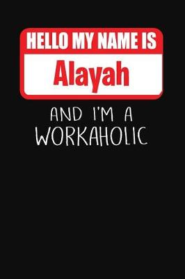 Book cover for Hello My Name Is Alayah