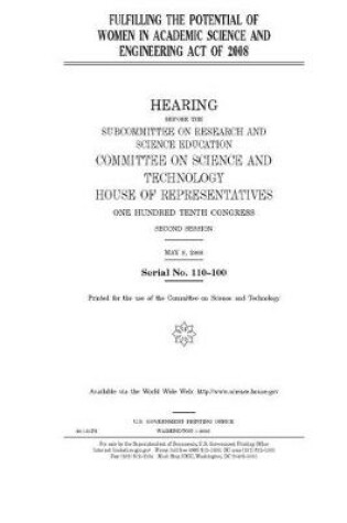 Cover of Fulfilling the Potential of Women in Academic Science and Engineering Act of 2008