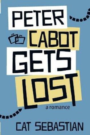 Cover of Peter Cabot Gets Lost