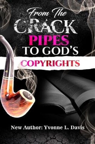 Cover of From the Crack Pipes to God's Copyrights