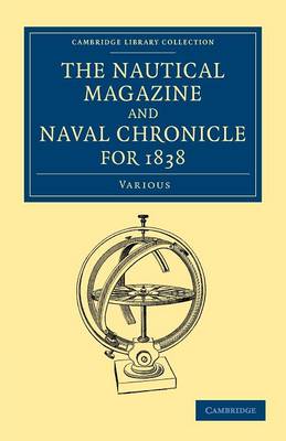 Book cover for The Nautical Magazine and Naval Chronicle for 1838