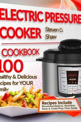Cover of Electric Pressure Cooker Cookbook