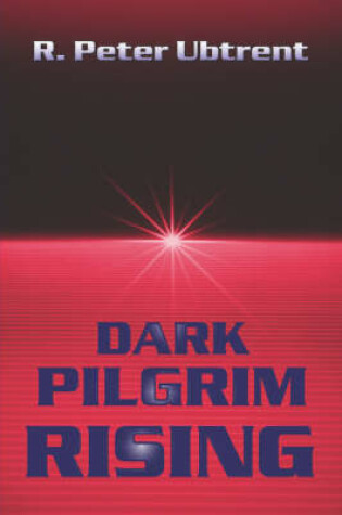 Cover of Dark Pilgrim Rising