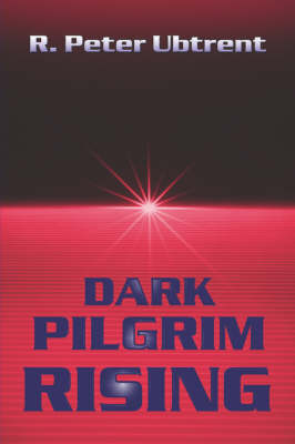 Book cover for Dark Pilgrim Rising