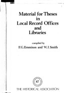 Cover of Material for Theses in Local Record Offices and Libraries