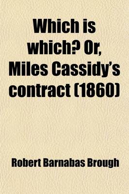 Book cover for Which Is Which?; Or, Miles Cassidy's Contract