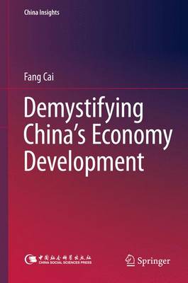 Book cover for Demystifying China’s Economy Development