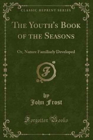 Cover of The Youth's Book of the Seasons