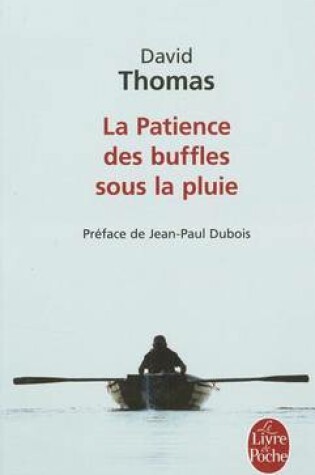 Cover of La Patience DES Buffles Sous LA Pluie