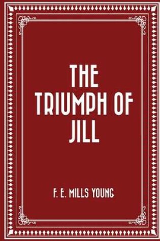 Cover of The Triumph of Jill