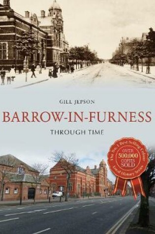 Cover of Barrow-in-Furness Through Time