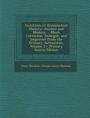 Book cover for Institutes of Ecclesiastical History