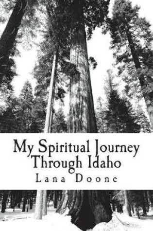 Cover of My Spiritual Journey Through Idaho