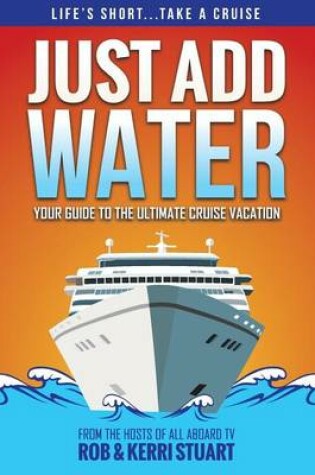 Cover of Just Add Water