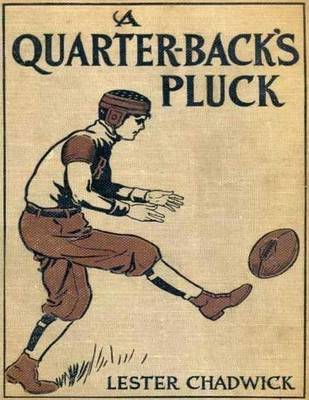Book cover for A Quarter-Back's Pluck