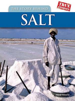Book cover for The Story Behind Salt